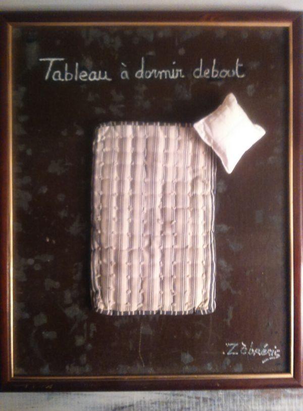 « Tableau à dormir debout » – objet rigolo du dimanche N*197