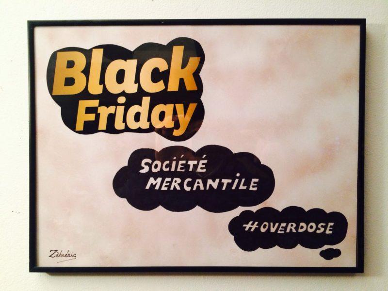Attention il arrive…avalanches de pub prévues « Humeur #blackfriday  » – objet rigolo du dimanche- pièce  N*222 du #petitmuséerigolo #blackfriday2019