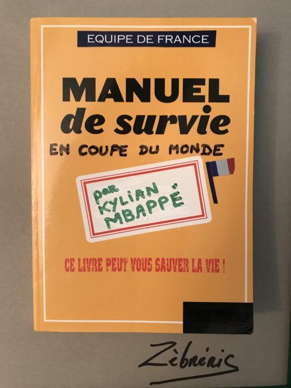 «Manuel de survie de l’Equipe de France » objet du dimanche N*248 #coupeduMonde