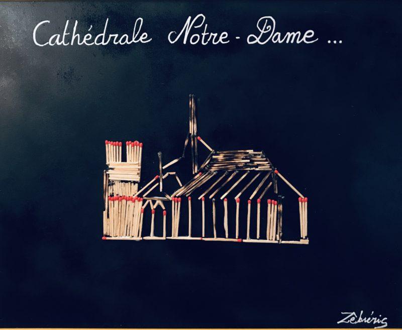 «#Notre_dame_de_Paris par Zèbréric » – objet rigolo du dimanche N*274