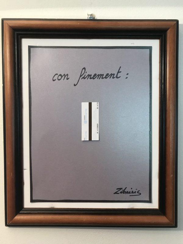 « Con finement » – objet rigolo du dimanche N*301 du #PetitMuséeRigolo de Zèbréric #humournoir #confinement #COVID19 #CoronavirusFrance #courage #partage