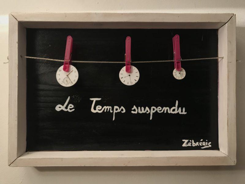 «Le Temps suspendu » – objet rigolo du dimanche N*302/452 du #PetitMuséeRigolo de #Zèbréric #poésie #Temps