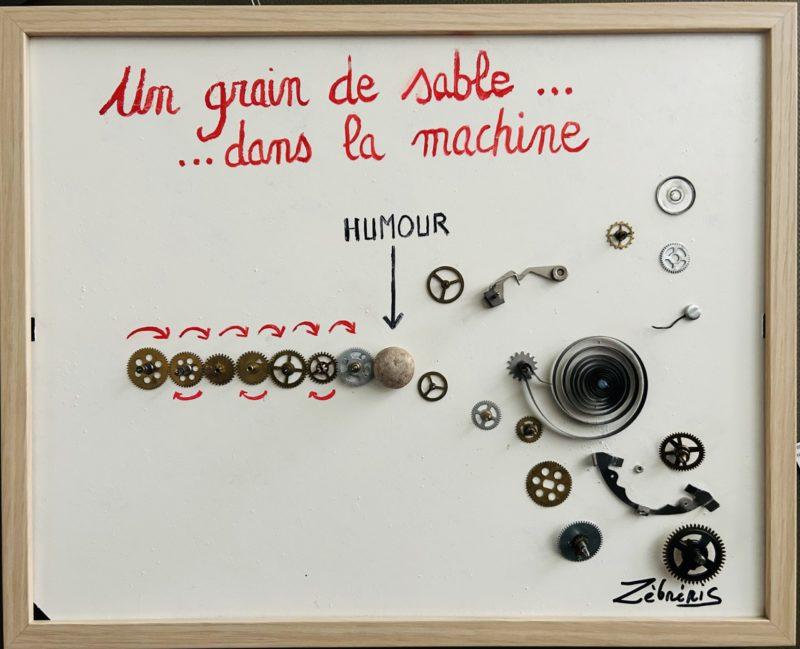 « Un grain de sable dans la machine » objet rigolo du dimanche N*407 @petitmuseerigolo #petitmuséerigolo #zèbréric #humour #surealism #surrealisme #objetsinsolites