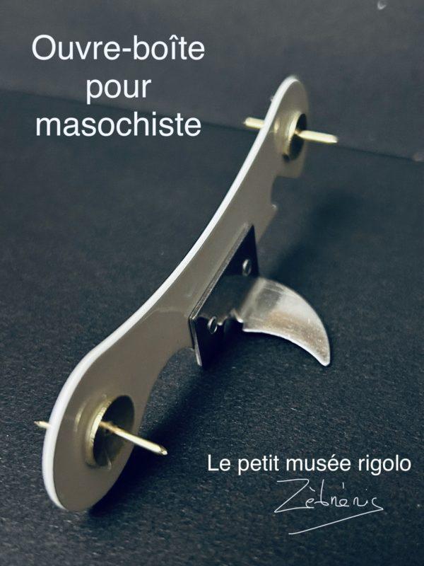 « Ouvre-boîte collector » objet N*413 du #petitmuséerigolo de #zèbréric